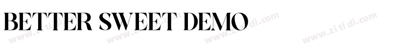BETTER SWEET DEMO字体转换